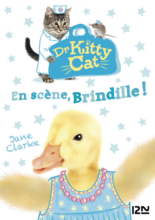 Couverture ebook de Dr Kitty Cat - tome 4 En scène, Brindille !, de Jane Clarke