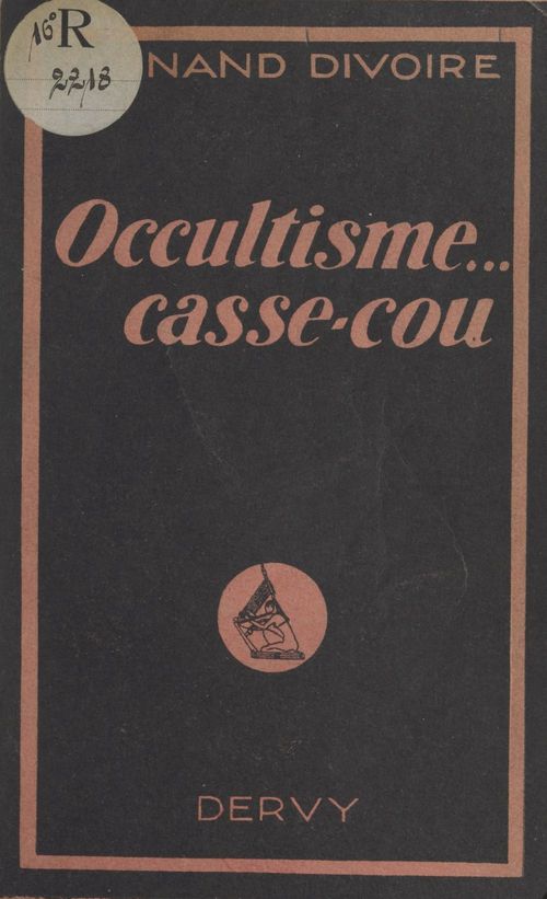 Couverture ebook de Occultisme, casse-cou !, de Fernand Divoire