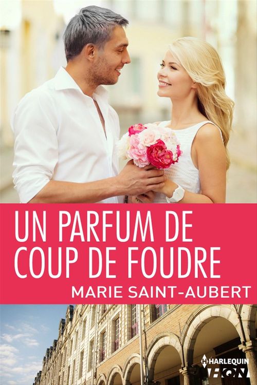 Couverture ebook de Un parfum de coup de foudre, de Marie Saint-Aubert