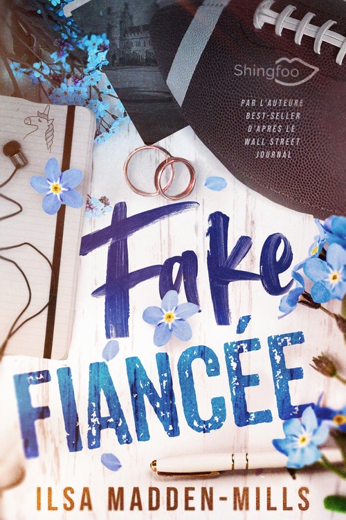 ebook cover of Fake Fiancée, by Ilsa Madden-Mills