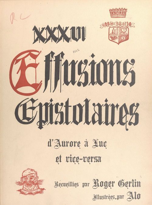 Couverture ebook de XXXVI effusions épistolaires d'Aurore à Luc et vice-versa, de Roger Gerlin