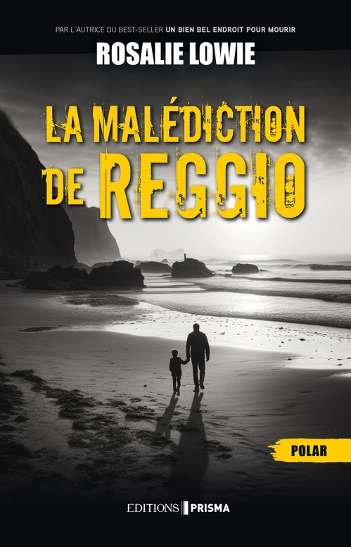 Couverture ebook de La malédiction de Reggio, de Rosalie Lowie