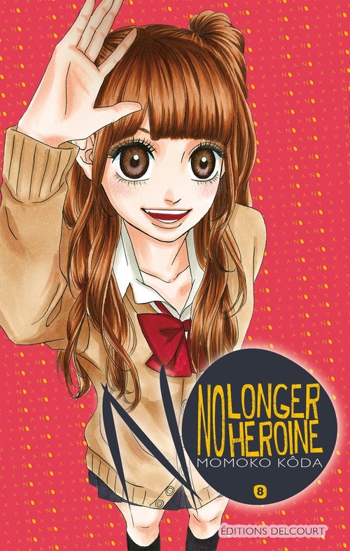 Couverture ebook de No longer Heroine T08, de Momoko Kôda, Yuko K.