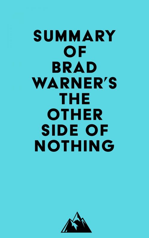 Couverture ebook de Summary of Brad Warner's The Other Side of Nothing, de Everest Media