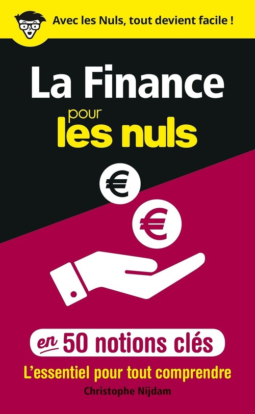 ebook cover of La Finance pour les Nuls en 50 notions clés, by Christophe Nijdam