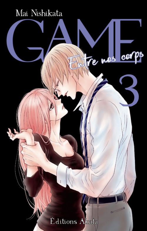Couverture ebook de GAME - Entre nos corps - Tome 3 (VF), de Mai Nishikata