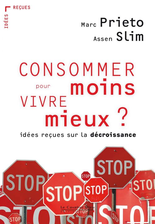Couverture ebook de CONSOMMER MOINS POUR VIVRE MIEUX ? -PDF, de Marc Prieto, Assen Slim