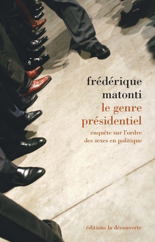Couverture ebook de Le genre présidentiel, de Frédérique Matonti