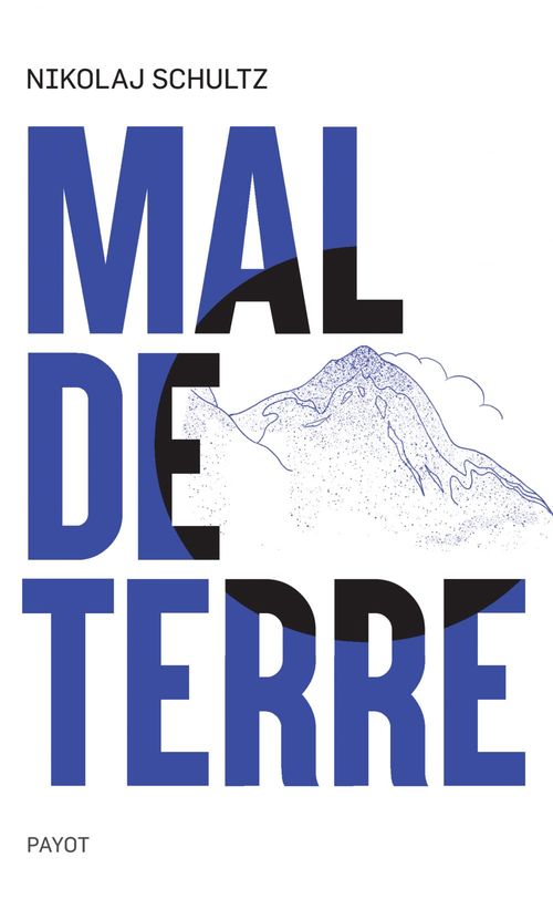 ebook cover of Mal de Terre, by Nikolaj Schultz