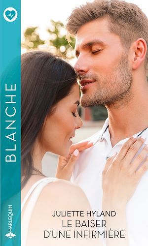 ebook cover of Le baiser d'une infirmière, by Juliette Hyland