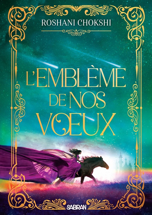 Couverture ebook de Le Baiser amer des étoiles - Tome 02 L'emblème de nos voeux (e-book), de Roshani Chokshi
