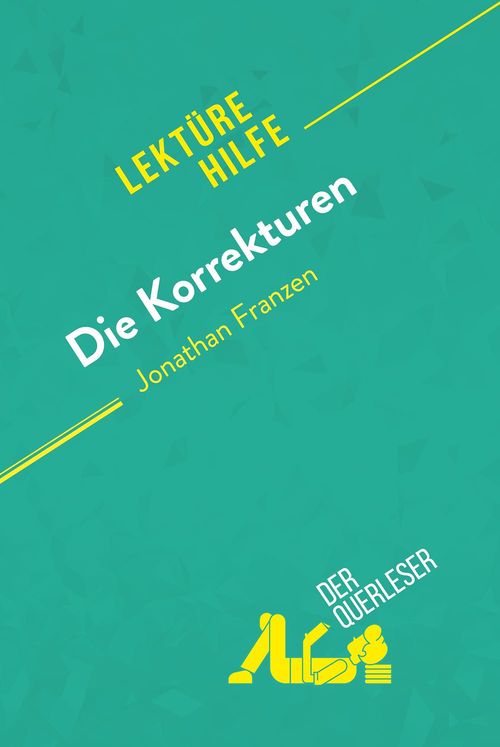 Couverture ebook de Die Korrekturen von Jonathan Franzen (Lektürehilfe), de Der Querleser