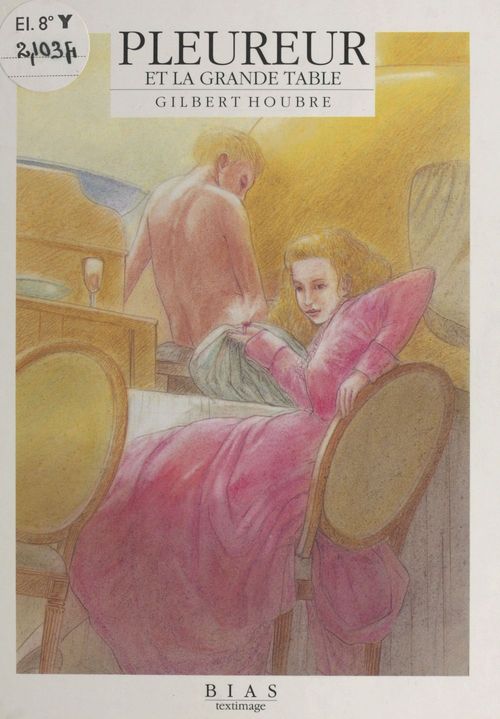 Couverture ebook de Pleureur et la grande table, de Gilbert Houbre