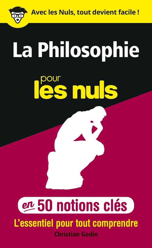 ebook cover of 50 notions clés sur la philosophie pour les Nuls, by Christian Godin