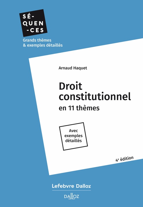ebook cover of Droit constitutionnel en 11 thèmes - 4ème édition, by Arnaud Haquet