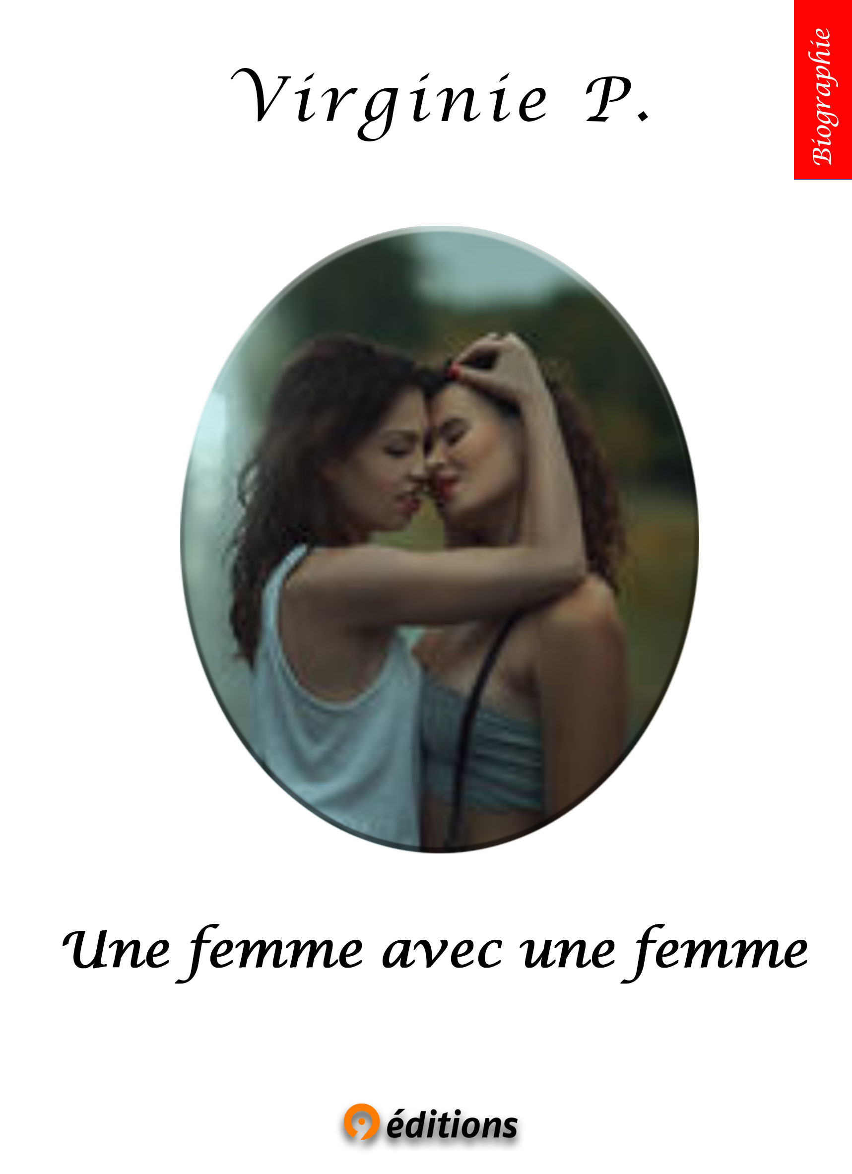 Couverture ebook de Une femme avec une femme, de Virginie P.