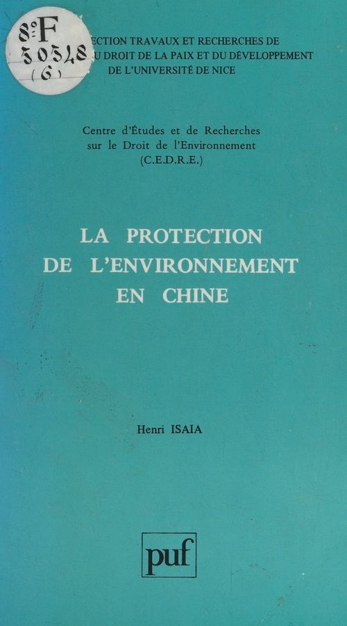 ebook cover of La protection de l'environnement en Chine, by Henri Isaïa