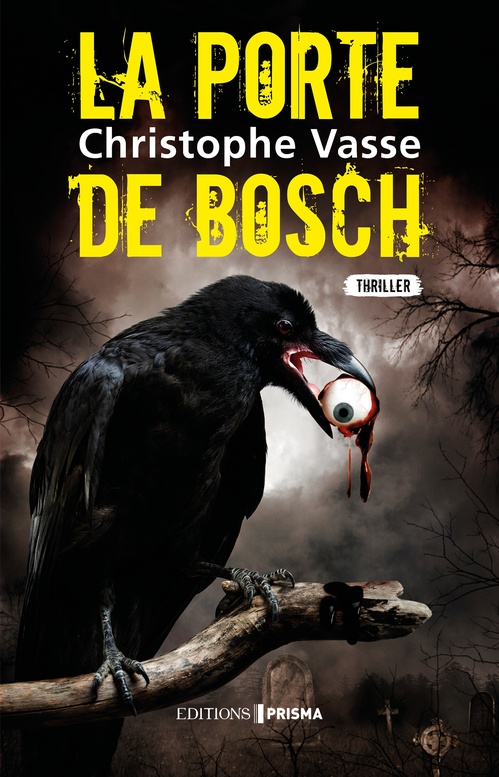 Couverture ebook de La porte de Bosch, de Christophe Vasse
