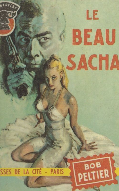 Couverture ebook de Le beau Sacha, de Bob Peltier