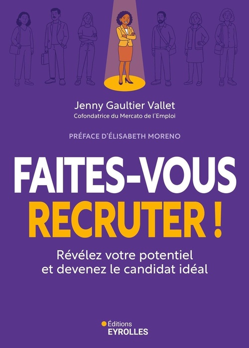 Couverture ebook de Faites-vous recruter !, de Jenny  Gaultier Vallet
