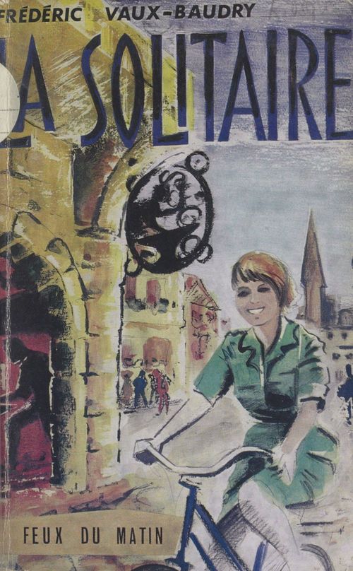 Couverture ebook de La solitaire, de Frederic Vaux-Baudry