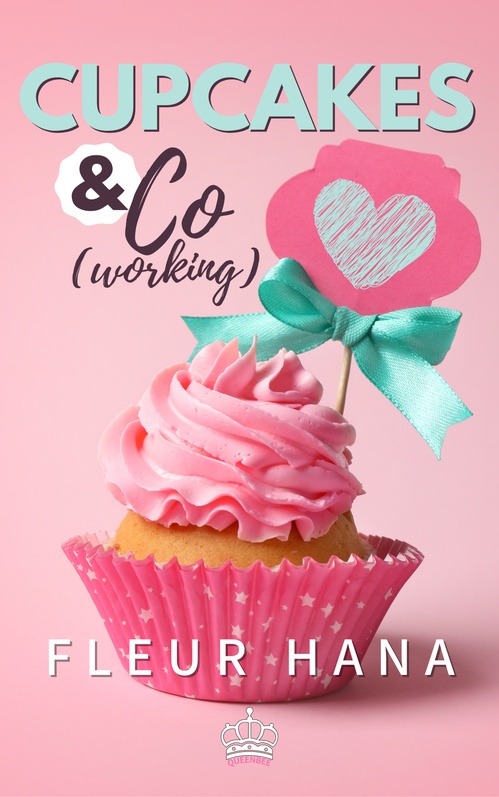 Couverture ebook de Cupcakes & Co(working), de Fleur Hana