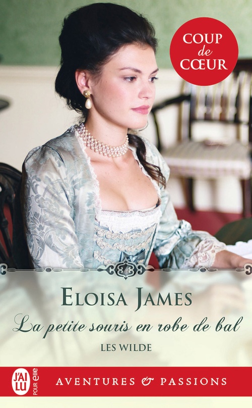 Couverture ebook de Les Wilde (Tome 6) - La petite souris en robe de bal, de Eloisa James