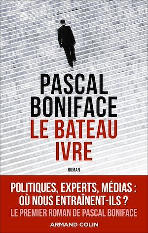 Couverture ebook de Le bateau ivre, de Pascal Boniface