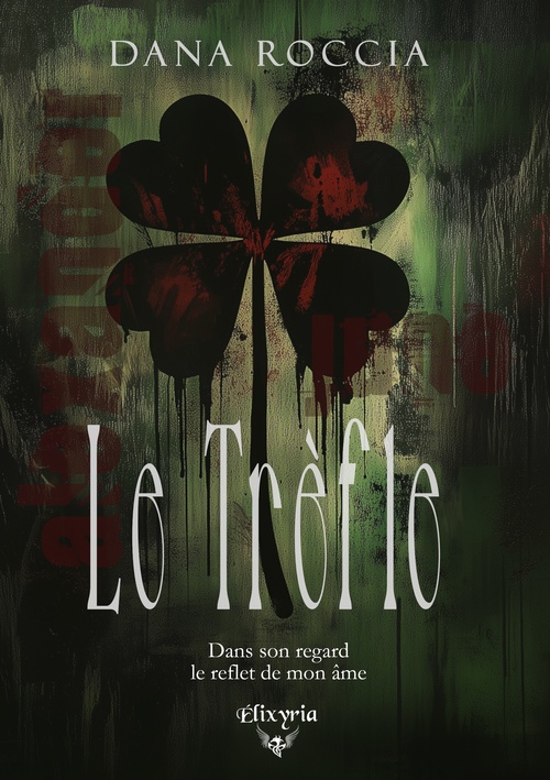 ebook cover of Le trèfle, by Dana Roccia