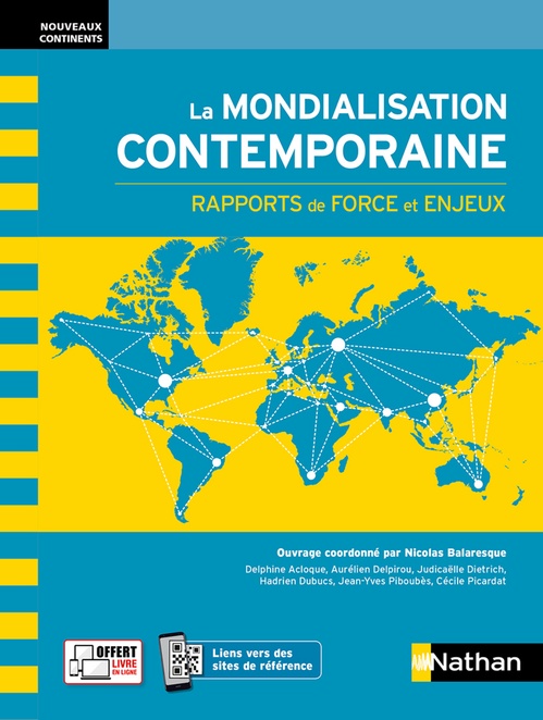 Couverture ebook de La Mondialisation contemporaine : rapports de forces et enjeux 2021, de Collectif
