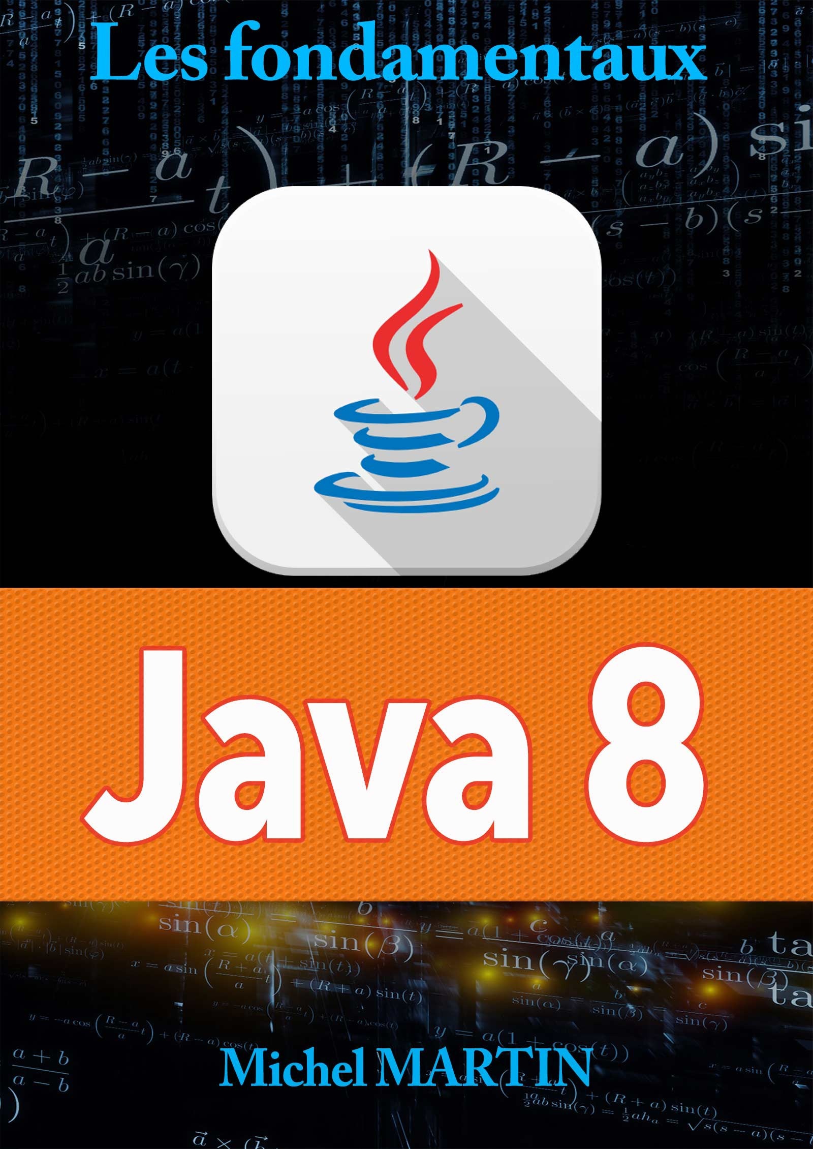 Couverture ebook de Java 8, de Mediaforma Michel Martin