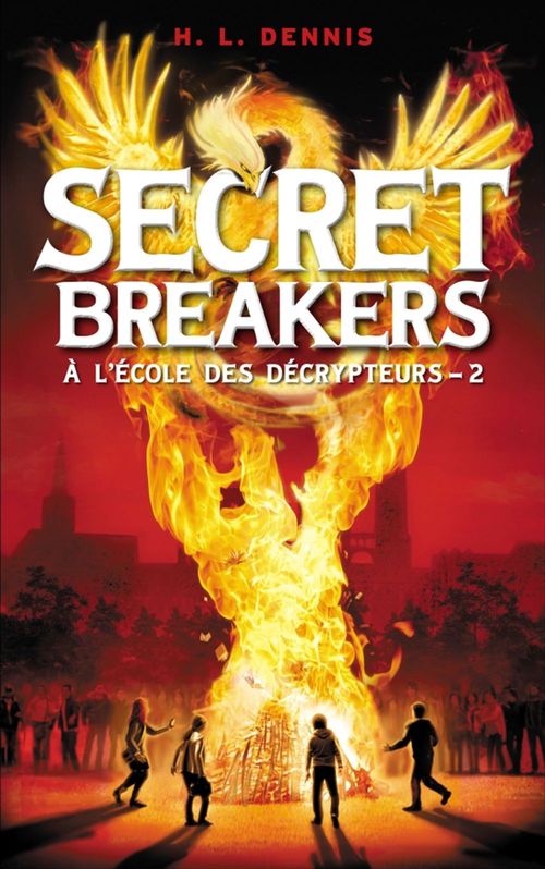 ebook cover of Secret breakers (À l'école des décrypteurs) Tome 2, by Helen Louise Dennis