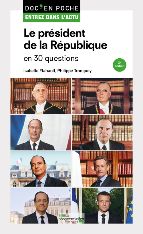 ebook cover of Le président de la République en 30 questions, by Isabelle Flahaut, Philippe Tronquoy
