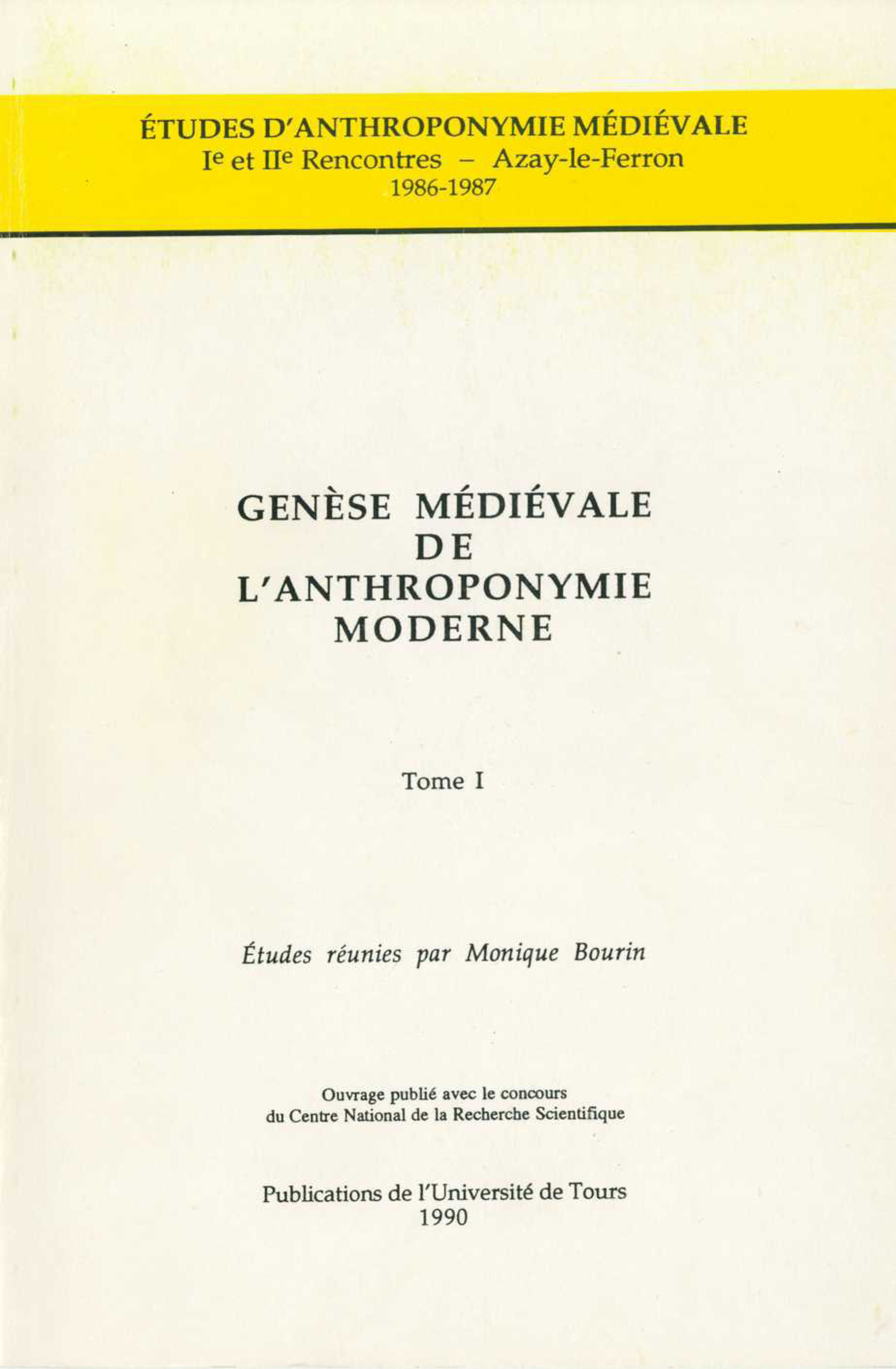 Couverture ebook de Genèse médiévale de l'anthroponymie moderne. Tome I, de