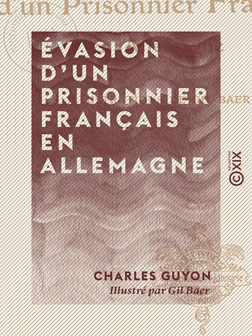 Couverture ebook de Évasion d'un prisonnier français en Allemagne, de Charles Guyon