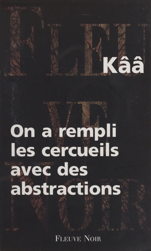 Couverture ebook de On a rempli les cercueils avec des abstractions, de Kââ