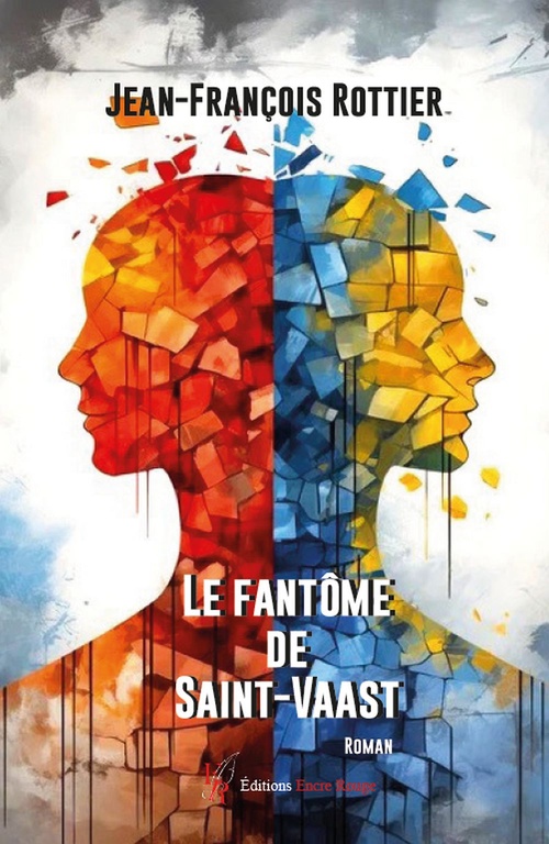 ebook cover of Le fantôme de Saint Vaast, by Jean-François Rottier