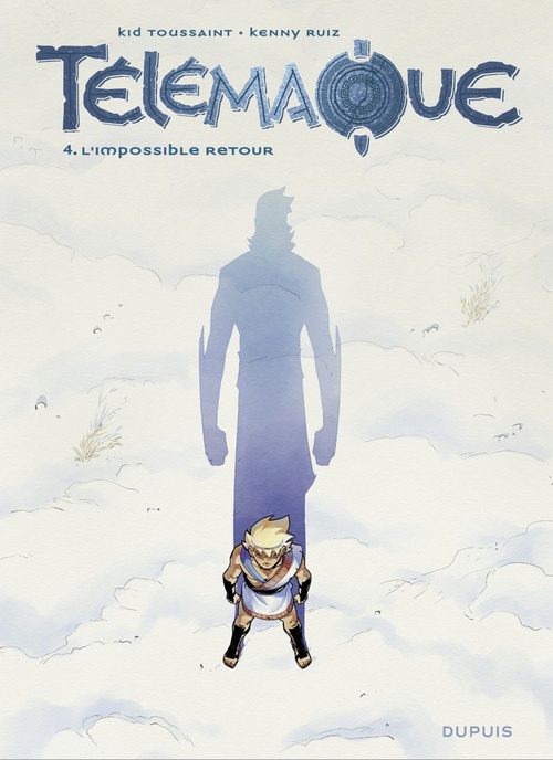 Couverture ebook de Télémaque - tome 4 - L'impossible retour, de Kid Toussaint, Kenny Ruiz