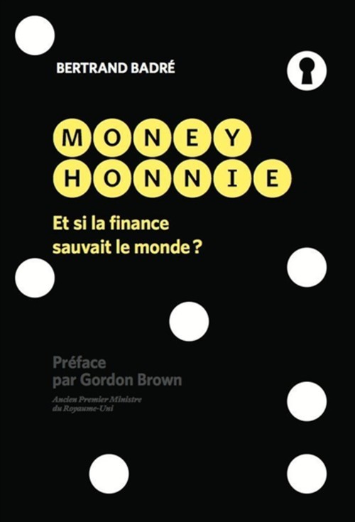 Couverture ebook de Money Honnie, de Bertrand Badré