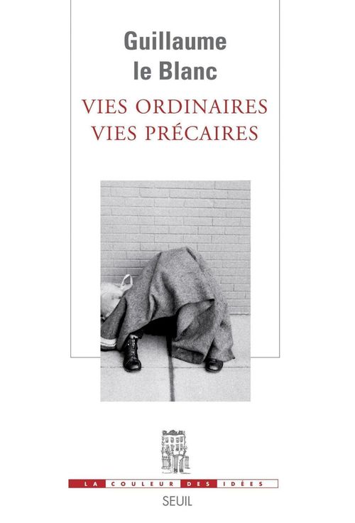 ebook cover of Vies ordinaires, vies précaires, by Guillaume Le Blanc