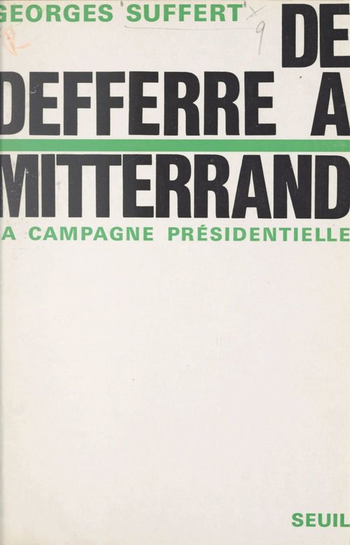 ebook cover of De Defferre à Mitterand, by Georges Suffert