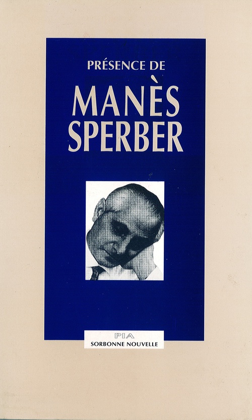 Couverture ebook de Présence de Manès Sperber, de Catherine Naugrette