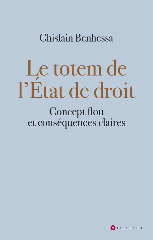 ebook cover of Le totem de l'état de droit, by Ghislain Benhessa