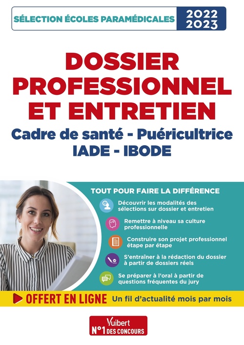 Couverture ebook de Dossier professionnel et entretien - Cadre de santé, Puéricultrice, IADE et IBODE - Admission 2022-2023, de Mandi Gueguen, Marylène Guillou