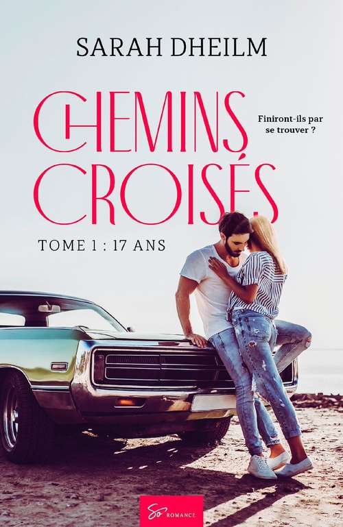 ebook cover of Chemins croisés - 17ans, by Sarah Dheilm