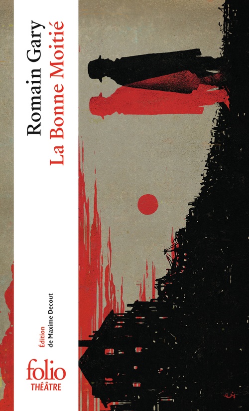 Couverture ebook de La Bonne Moitié, de Romain Gary