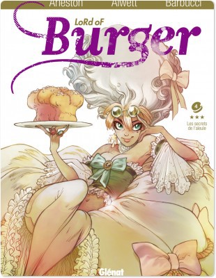 Couverture ebook de Lord of burger - Tome 04, de Alessandro Barbucci, Arleston, Audrey Alwett