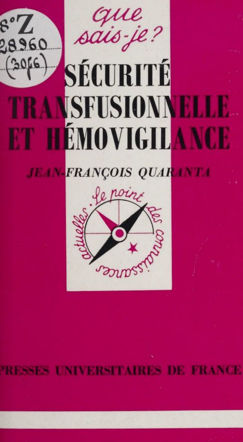 ebook cover of Sécurité transfusionnelle et hémovigilance, by Jean-Francois Quaranta