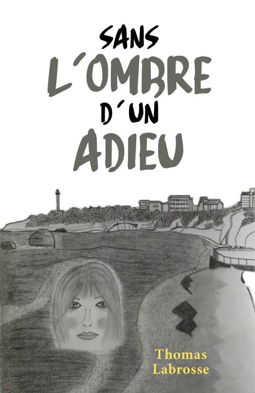 Couverture ebook de Sans l'ombre d'un adieu, de Thomas Labrosse