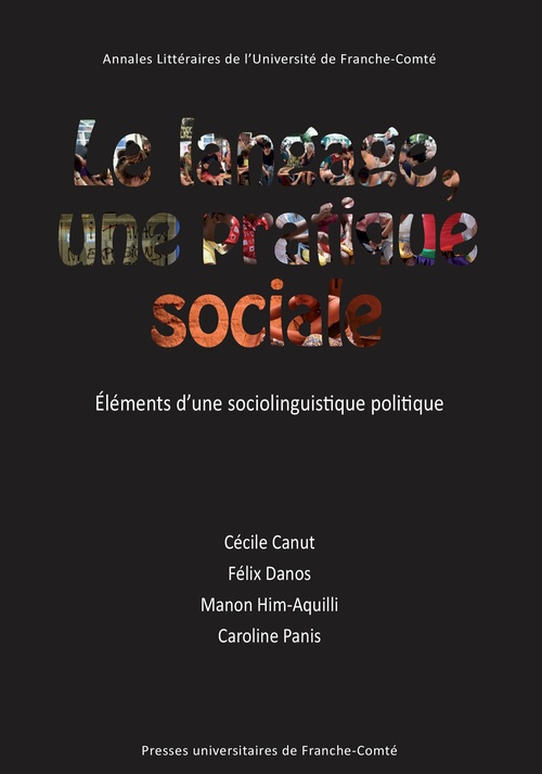 ebook cover of Le langage, une pratique sociale, by Cécile Canut, Félix Danos, Manon Him-Aquili, Caroline Panis